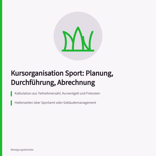 Kursorganisation im Sport: Planung, Durchführung und Abrechnung. Kursorganisation Sport: Planung, Durchführung und Abrechnung